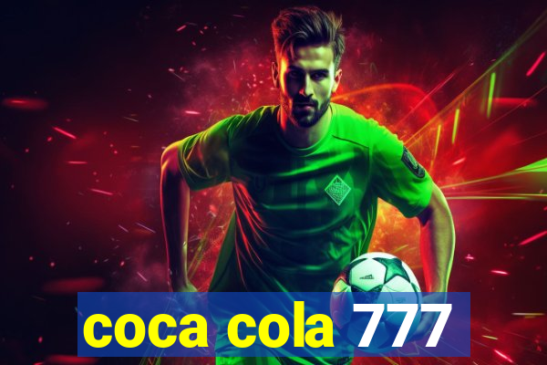 coca cola 777